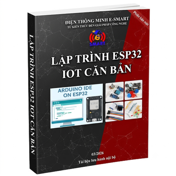 Lập trình esp32 iot căn bản Lập trình esp32 iot căn bản